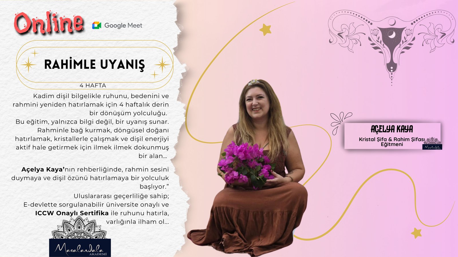 RAHİMLE UYANIŞ EĞİTİMİ
